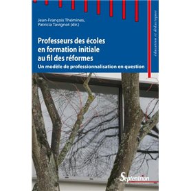 Professeurs des écoles en formation initiale au fil des réformes