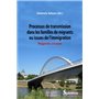 Processus de transmission dans les familles de migrants ou issues de l'immigration