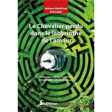 Le Chevalier perdu dans le labyrinthe de l'amour