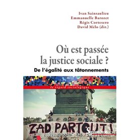 Où est passée la justice sociale ?