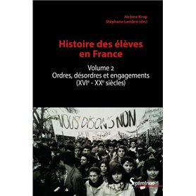 Histoire des élèves en France. Volume 2