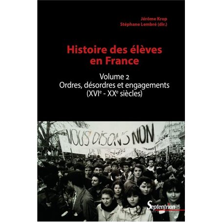 Histoire des élèves en France. Volume 2