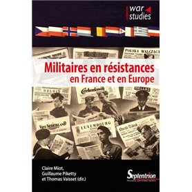 Militaires en résistances en France et en Europe