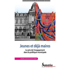 Jeunes et déjà maires