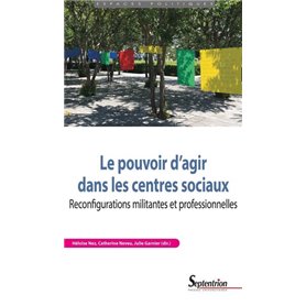 Le pouvoir d'agir dans les centres sociaux