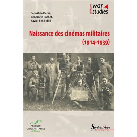 Naissance des cinémas militaires (1914-1939)
