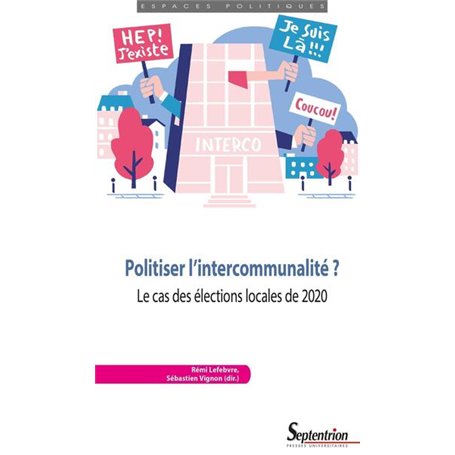 Politiser l'intercommunalité ?