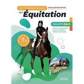 Les fondamentaux de l'équitation galops 3 et 4