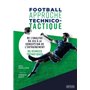 FOOTBALL APPROCHE TECHNICO-TACTIQUE