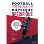 FOOTBALL PREPARATION PHYSIQUE SPECIFIQUE