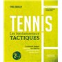 TENNIS - LES FONDAMENTAUX TACTIQUES - Nouvelle édition