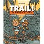 TRAIL ! - MANUEL ULTIME