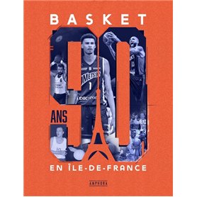 Basket - 90 ans en Ile de France