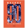 Basket - 90 ans en Ile de France