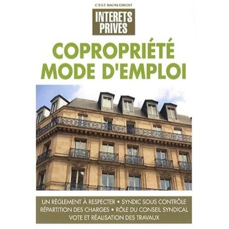 Copropriété mode d'emploi