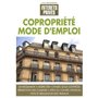 Copropriété mode d'emploi