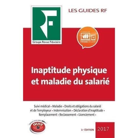 Inaptitude physique et maladie du salarié