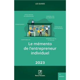 Le memento de l'entrepreneur individuel