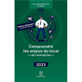 Comprendre les enjeux du local de l'entreprise 2023