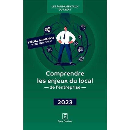 Comprendre les enjeux du local de l'entreprise 2023