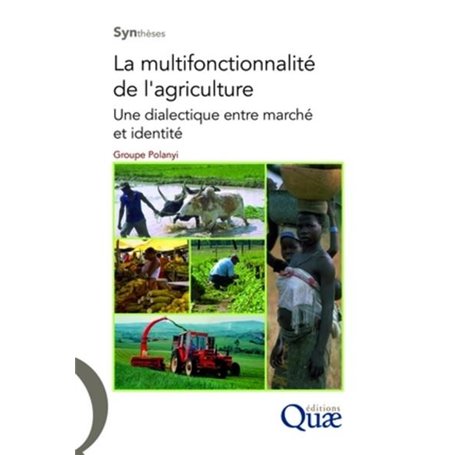 La multifonctionnalité de l'agriculture