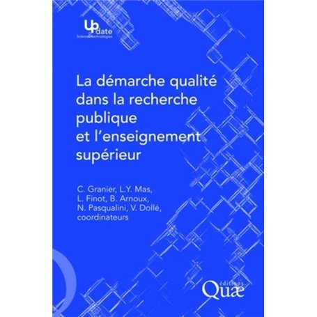 La démarche qualité dans la recherche publique et l'enseignement supérieur