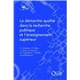 La démarche qualité dans la recherche publique et l'enseignement supérieur