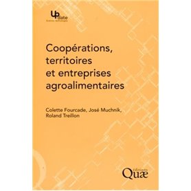 Coopérations, territoires et entreprises agroalimentaires