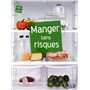 Manger sans risques