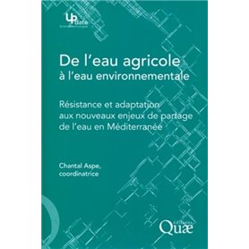 De l'eau agricole à l'eau environnementale