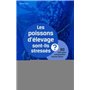 Les poissons d'élevage sont-ils stressés ?