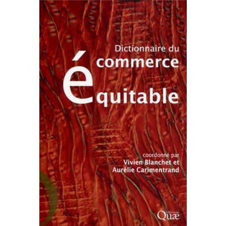 Dictionnaire du commerce équitable