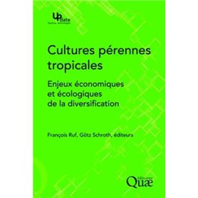 Cultures pérennes tropicales