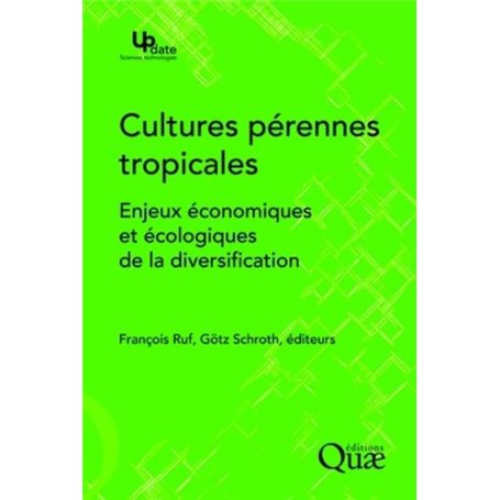 Cultures pérennes tropicales