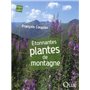 Étonnantes plantes de montagne