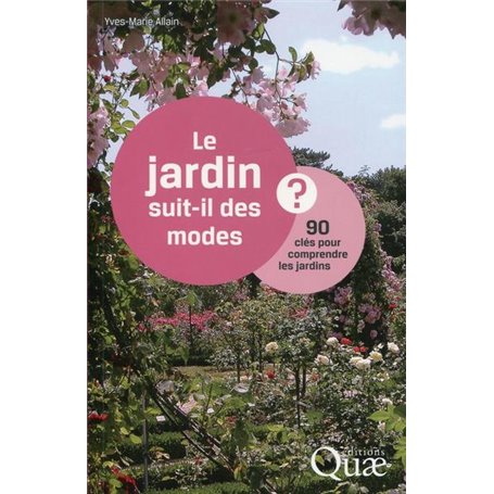 Le jardin suit-il des modes ?