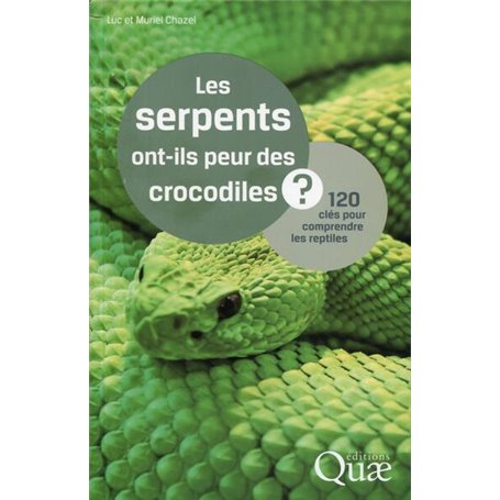 Les serpents ont-ils peur des crocodiles ?