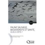 Faune sauvage, biodiversité et santé, quels défis ?