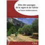 Atlas des paysages de la vigne et de l'olivier en France méditerranéenne