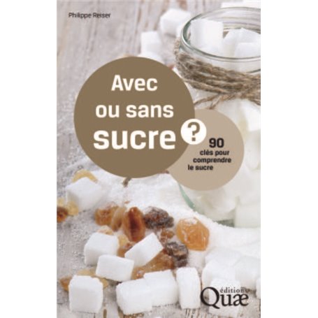 Avec ou sans sucre ?