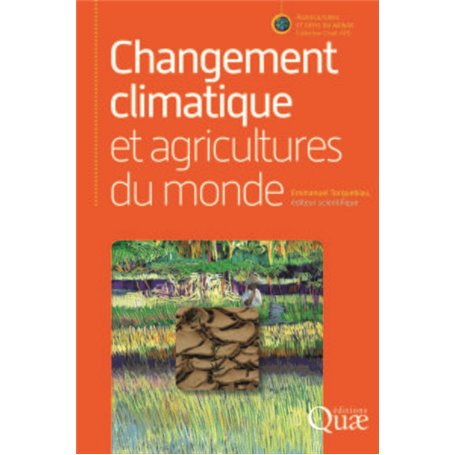 Changement climatique et agricultures du monde