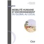 Mobilité humaine et environnement : du global au local