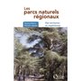 Les parcs naturels régionaux