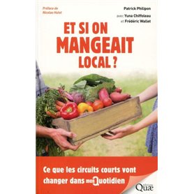 Et si on mangeait local ?