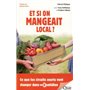 Et si on mangeait local ?