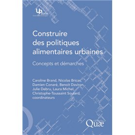 Construire des politiques alimentaires urbaines