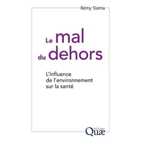 Le mal du dehors