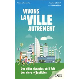 Vivons la ville autrement