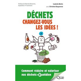 Déchets : changez-vous les idées !