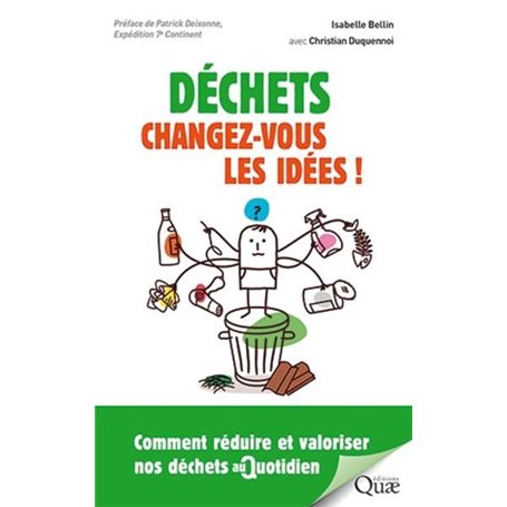 Déchets : changez-vous les idées !